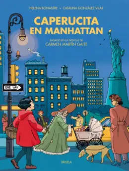 Caperucita en Manhattan se presenta en cómic por Ediciones Siruela en el centenario de Martín
